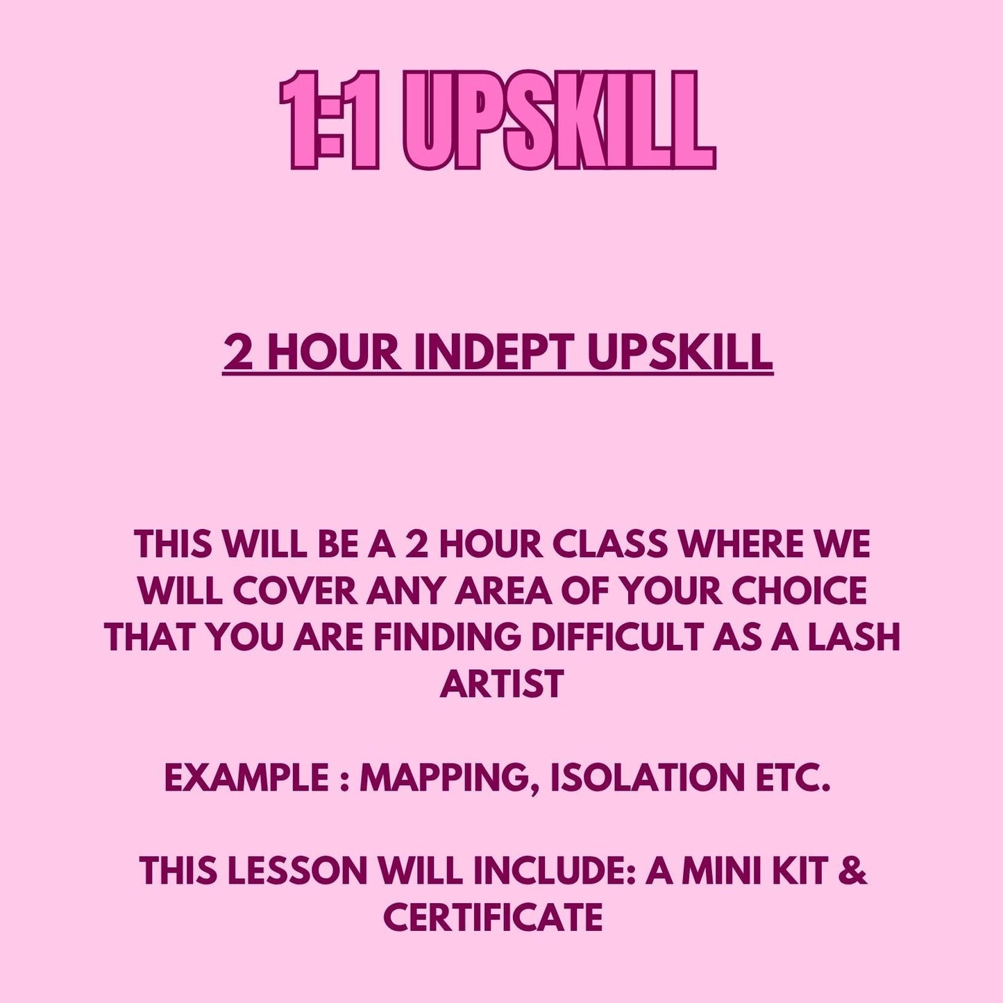 2 Hour Upskill Course